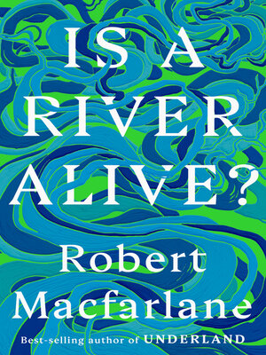 cover image of Is a River Alive?